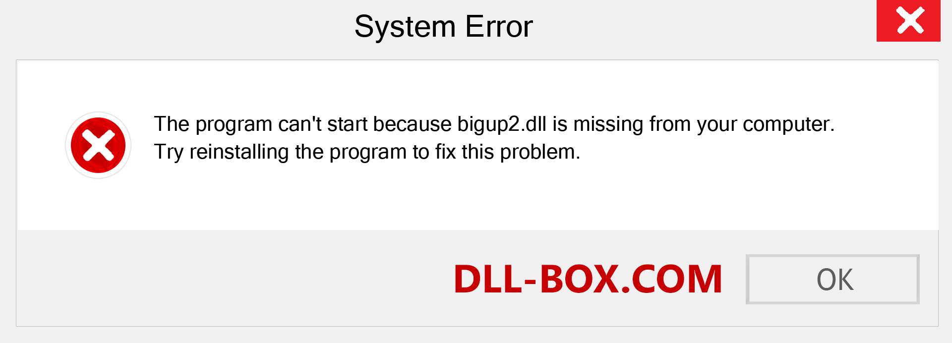  bigup2.dll file is missing?. Download for Windows 7, 8, 10 - Fix  bigup2 dll Missing Error on Windows, photos, images